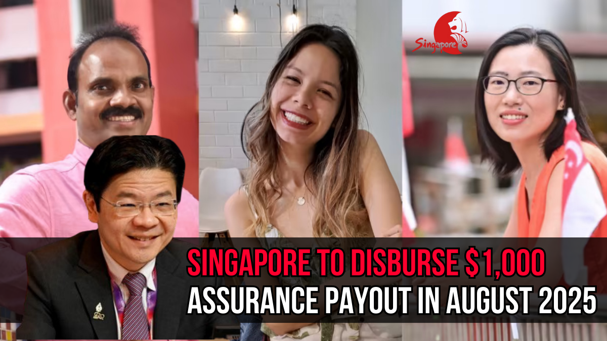 Singapore to Disburse $1,000 Assurance Payout in August 2025