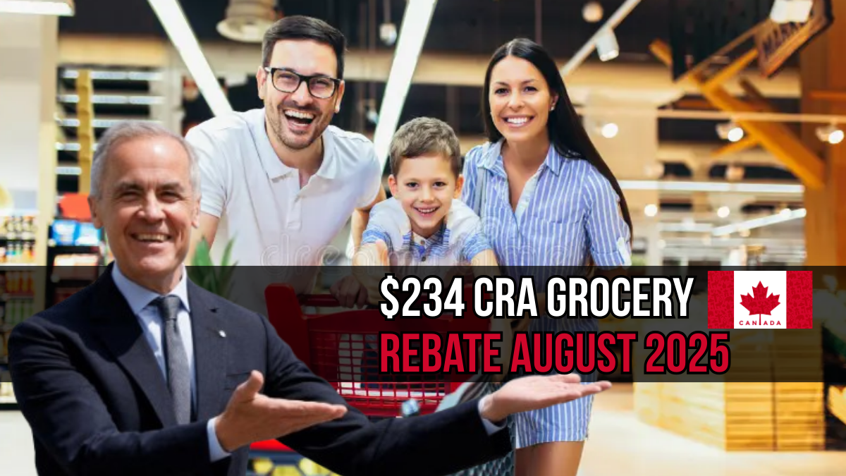 $234 CRA Grocery Rebate August 2025