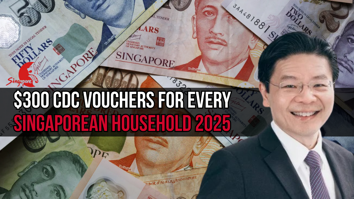 $300 CDC Vouchers for Every Singaporean Household 2025
