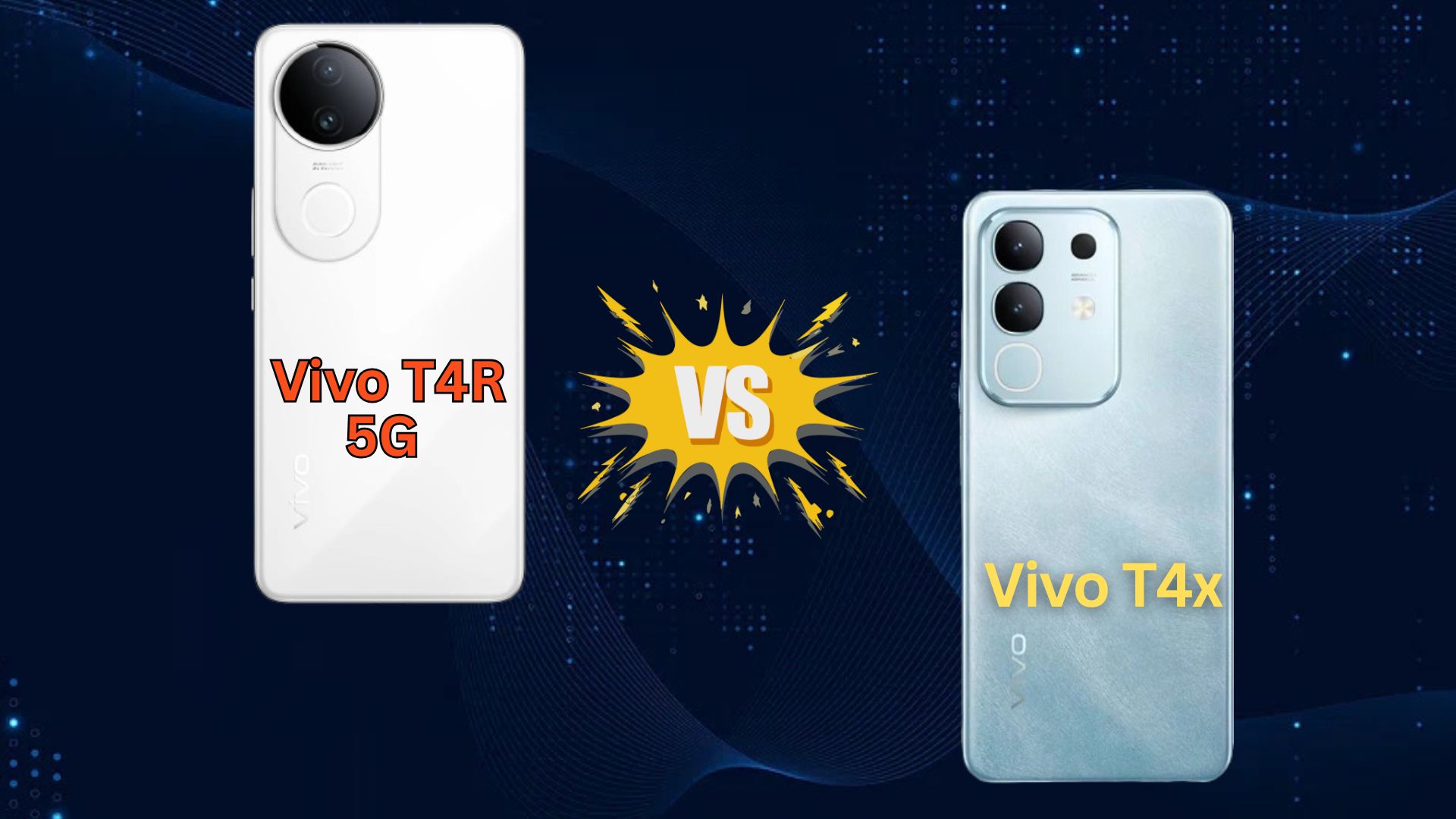 Vivo T4x 5G vs Vivo T4R 5G: Which T-Series Smartphone Should You Choose?
